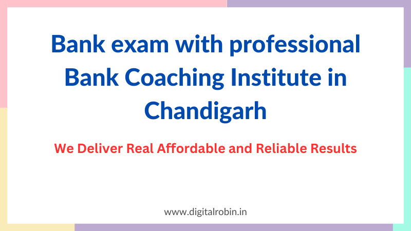 Bank Coaching In Chandigarh
